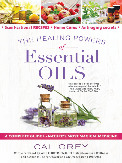Title details for The Healing Powers of Essential Oils by Cal Orey - Available